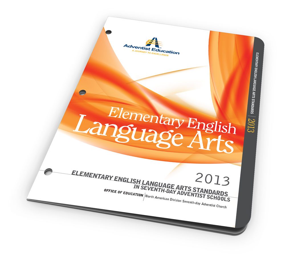 Cover of the 2013 Elementary English Language Arts Standards in Seventh-day Adventist Schools binder.